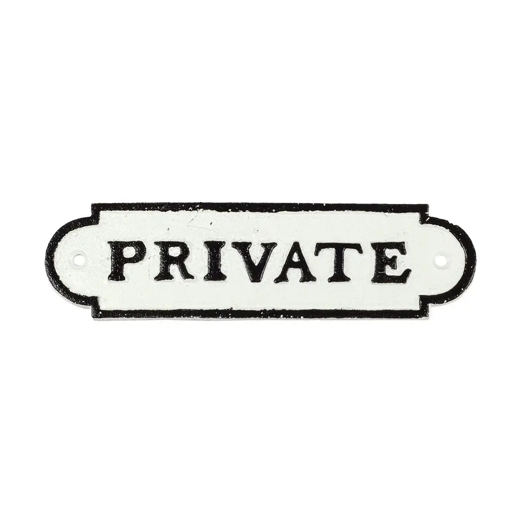 Iron Sign - Private - Metal